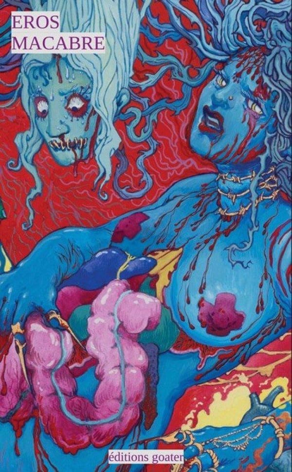 Eros Macabre – AnthoLlogie